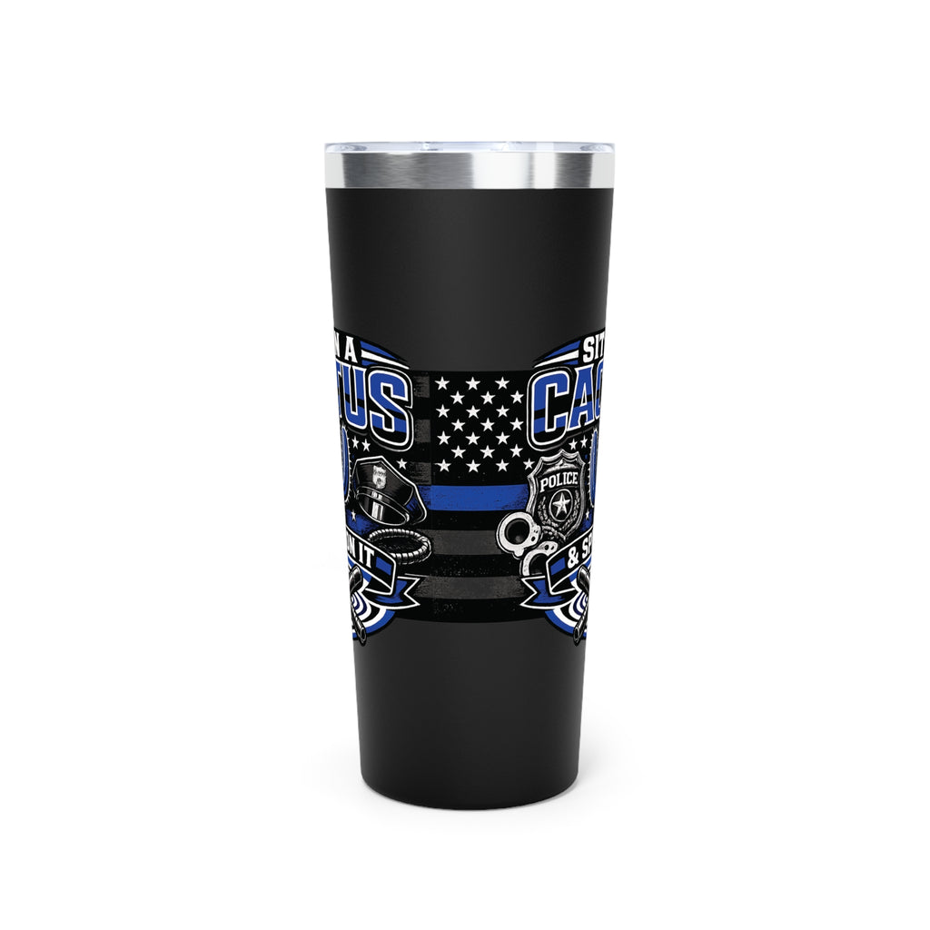 Thin Blue Line Police Memorial 22oz Insulated Tumbler